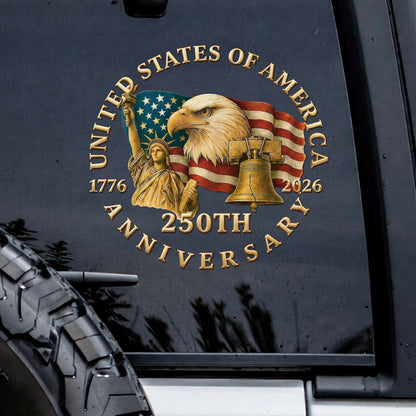 🔥 LIMITED TIME OFFER - USA Eagle Flag 250th Anniversary High Quality UV DTF 3D Decal