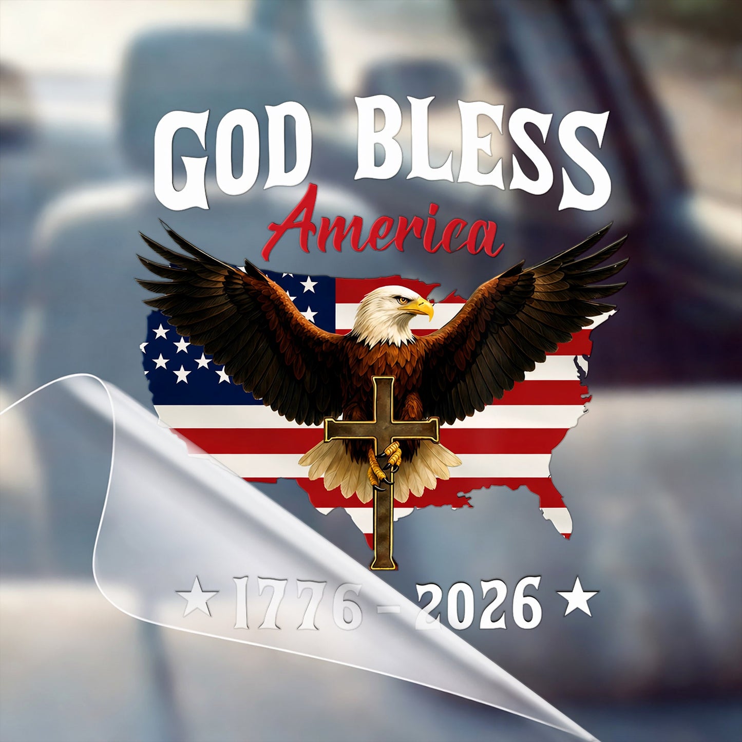 🔥 LIMITED TIME OFFER - USA Eagle Flag 250th Anniversary High Quality UV DTF 3D Decal