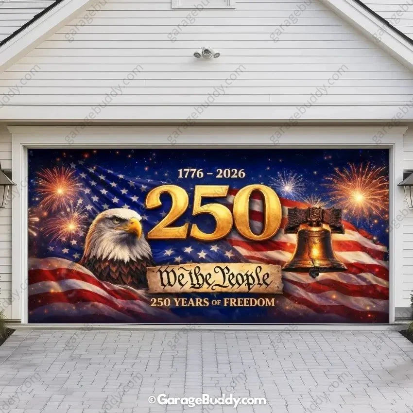 Freedom 250 | Limited Edition Patriotic Garage Door Cover